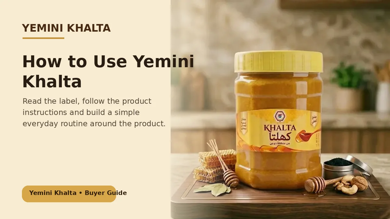 How to Use Yemini Khalta